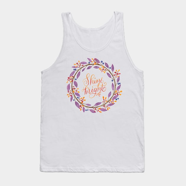 Floral wreath: Shine bright, calligraphy Tank Top by CalliLetters